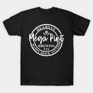 Hearsay Mega Pint Happy Hour Anytime T-Shirt